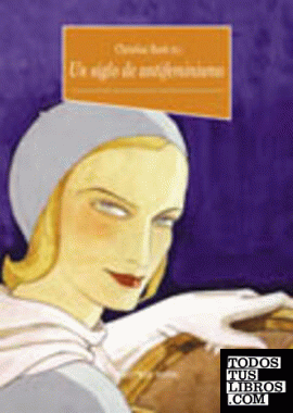 Un siglo de antifeminismo
