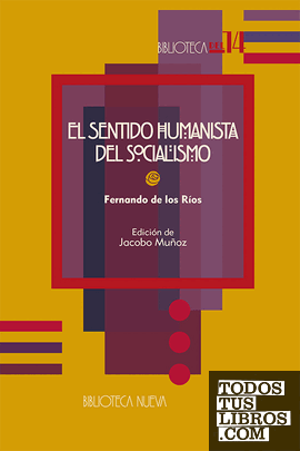 El sentido humanista del socialismo