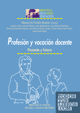 Profesión y vocación docente