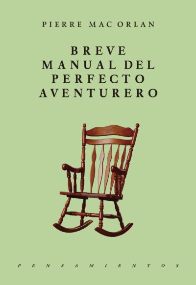 Breve manual del perfecto aventurero