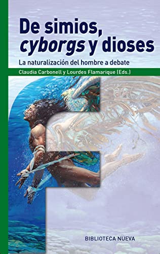 De simios, cyborgs y dioses