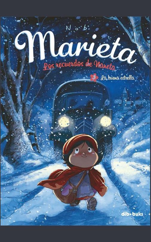 Marieta 3. Los recuerdos de Naneta