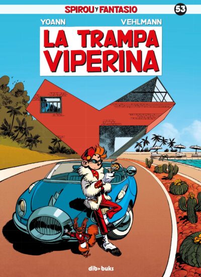 Spirou y Fantasio 53. La trampa viperina