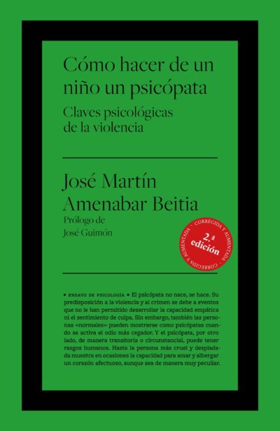 Cómo hacer de un niño un psicópata