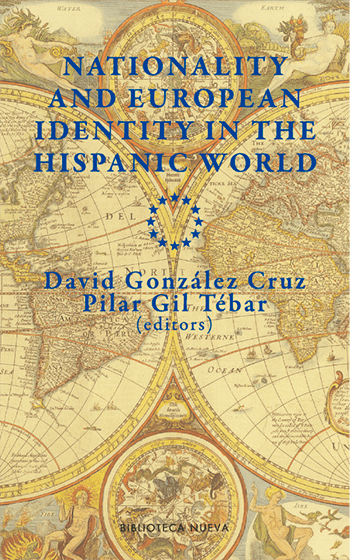Nationality and european identity in the Hispanic World