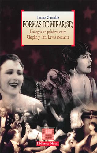 Formas de mirar(se)
